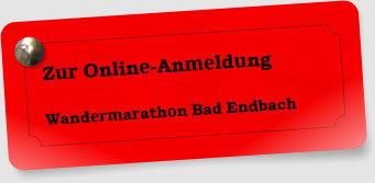 Zur Online-Anmeldung Wandermarathon Bad Endbach